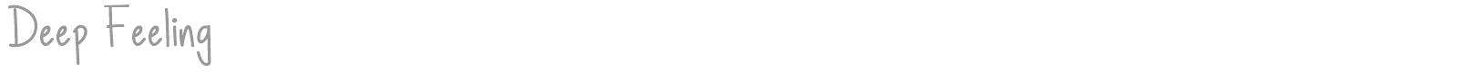 Deep Feeling font preview